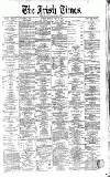 Irish Times Monday 02 May 1870 Page 1