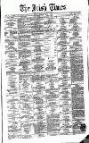Irish Times Thursday 05 May 1870 Page 1