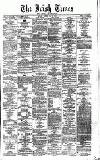 Irish Times Monday 12 May 1873 Page 1
