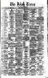 Irish Times Monday 09 June 1873 Page 1