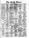 Irish Times Friday 03 October 1873 Page 1