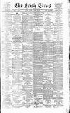 Irish Times Monday 13 October 1873 Page 1