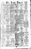 Irish Times Tuesday 25 November 1873 Page 1