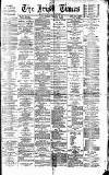 Irish Times Tuesday 23 December 1873 Page 1