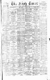 Irish Times Saturday 28 February 1874 Page 1