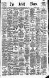Irish Times Saturday 01 July 1876 Page 1