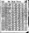 Irish Times Wednesday 30 August 1876 Page 1