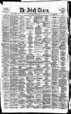 Irish Times Thursday 08 February 1877 Page 1