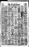 Irish Times Tuesday 20 March 1877 Page 1