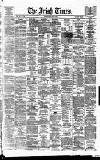 Irish Times Monday 02 July 1877 Page 1