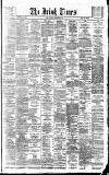 Irish Times Monday 03 September 1877 Page 1