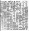 Irish Times Monday 21 July 1879 Page 1