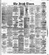 Irish Times Friday 30 December 1881 Page 1
