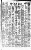 Irish Times Tuesday 04 April 1882 Page 1