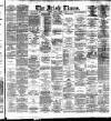 Irish Times Saturday 10 March 1883 Page 1