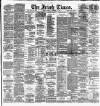 Irish Times Friday 14 December 1883 Page 1