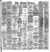 Irish Times Thursday 16 April 1885 Page 1