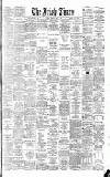 Irish Times Tuesday 18 May 1886 Page 1