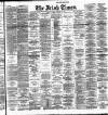 Irish Times Thursday 19 December 1889 Page 1
