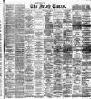 Irish Times Monday 29 June 1891 Page 1