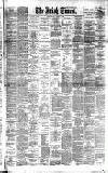 Irish Times Monday 01 February 1892 Page 1