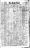 Irish Times Tuesday 08 March 1892 Page 1