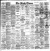 Irish Times Tuesday 24 March 1896 Page 1