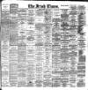 Irish Times Saturday 25 July 1896 Page 1