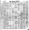 Irish Times Saturday 10 September 1898 Page 1