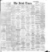 Irish Times Saturday 19 August 1899 Page 1