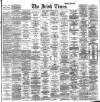 Irish Times Saturday 24 February 1900 Page 1