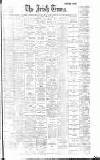 Irish Times Friday 08 February 1901 Page 1