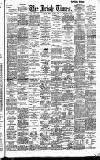 Irish Times Tuesday 03 April 1906 Page 1