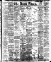 Irish Times Monday 04 March 1907 Page 1