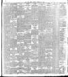 Irish Times Saturday 22 February 1908 Page 7