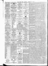 Irish Times Thursday 27 February 1908 Page 6