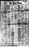 Irish Times Thursday 02 April 1908 Page 1