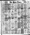 Irish Times Saturday 04 April 1908 Page 1