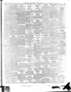 Irish Times Saturday 10 April 1909 Page 5