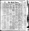 Irish Times Wednesday 25 August 1909 Page 1