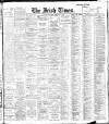 Irish Times Wednesday 16 February 1910 Page 1