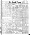 Irish Times Wednesday 23 February 1910 Page 1