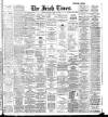 Irish Times Saturday 16 April 1910 Page 1