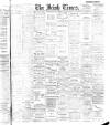 Irish Times Thursday 13 October 1910 Page 1