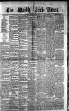 Weekly Irish Times Saturday 01 July 1876 Page 1