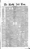 Weekly Irish Times Saturday 03 February 1877 Page 1