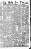 Weekly Irish Times Saturday 23 November 1878 Page 1