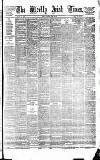 Weekly Irish Times Saturday 26 April 1879 Page 1