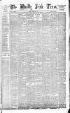 Weekly Irish Times Saturday 01 May 1880 Page 1
