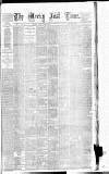 Weekly Irish Times Saturday 01 April 1882 Page 1